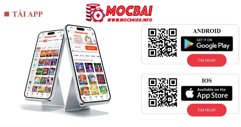 Tải ứng dụng sẽ dễ dàng thao tác với game Mocbai88 hơn